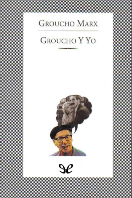 Groucho Marx Groucho y Yo
