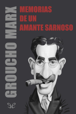 Groucho Marx Memorias de un amante sarnoso