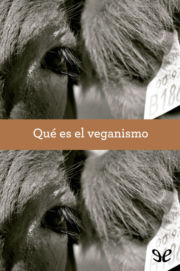 Título original Promoviendo el veganismo Grupo Promoviendo El Veganismo 2015 - photo 1