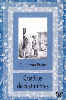 Guillermo Prieto - Cuadros de costumbres