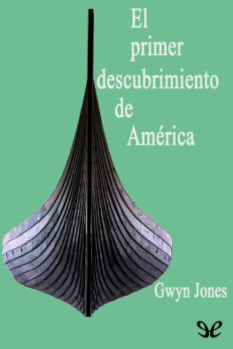 Gwyn Jones - El primer descubrimiento de América