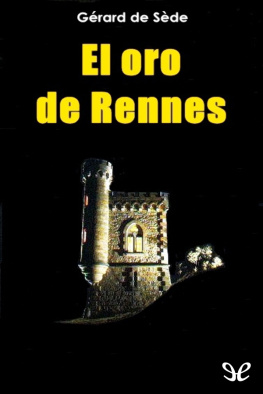 Gérard de Sède El oro de Rennes