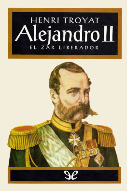 Henry Troyat Alejandro II