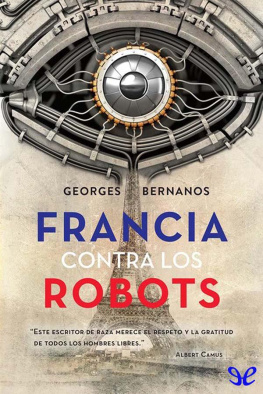 Georges Bernanos Francia contra los robots