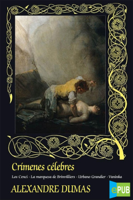 Alexandre Dumas Crímenes Célebres