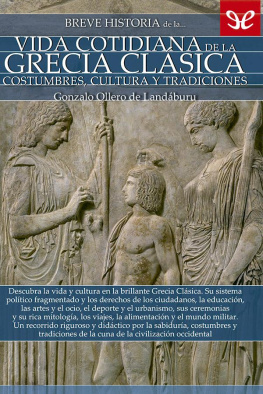Gonzalo Ollero de Landáburu - Breve historia de la vida cotidiana de la Grecia clásica