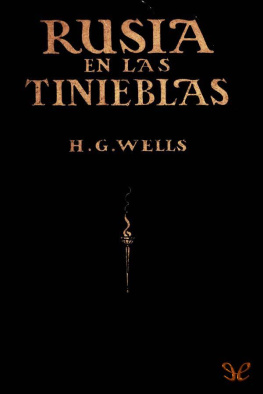 H. G. Wells - Rusia en las tinieblas