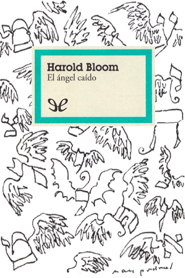 Harold Bloom autor de El canon occidental ha escrito este precioso libro - photo 1