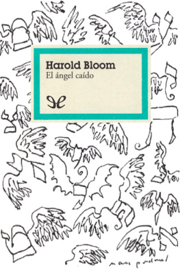 Harold Bloom - El ángel caído