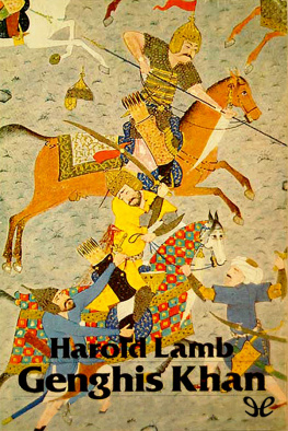 Harold Lamb - Genghis Khan, emperador de todos los hombres